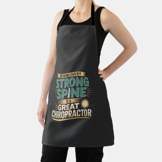 Strong Spine Great Chiropractor Quote Design エプロン (インサイチュ)