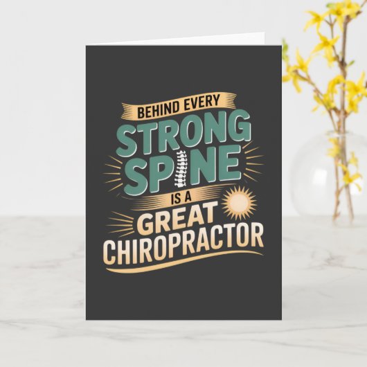 Strong Spine Great Chiropractor Quote Design カード (黄色い花)