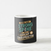 Strong Spine Great Chiropractor Quote Design コーヒーマグカップ (中央)