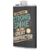 Strong Spine Great Chiropractor Quote Design フラスク (左)