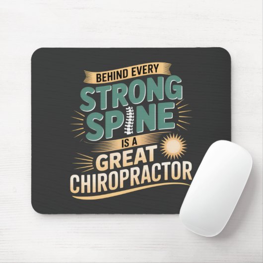 Strong Spine Great Chiropractor Quote Design マウスパッド (マウス)