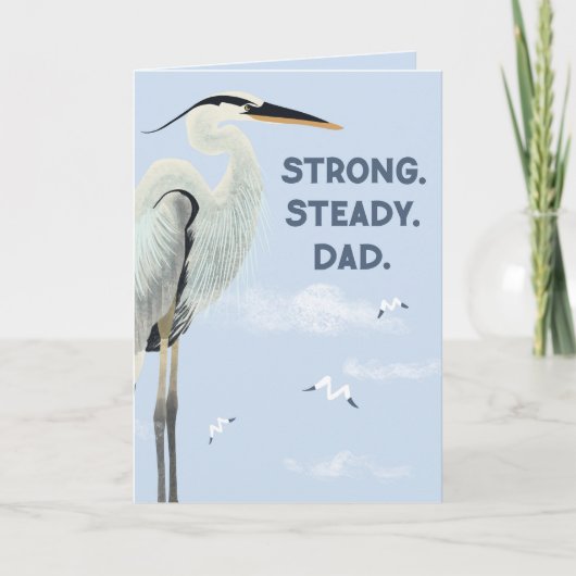 Strong Steady Dad – Great Blue Heron Father’s Day カード (正面)