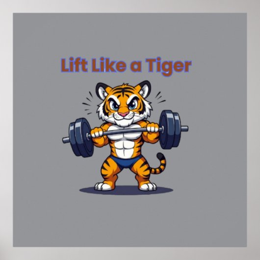 **Strong Tiger – Cute Tiger Lifting Weights Illust ポスター (正面)