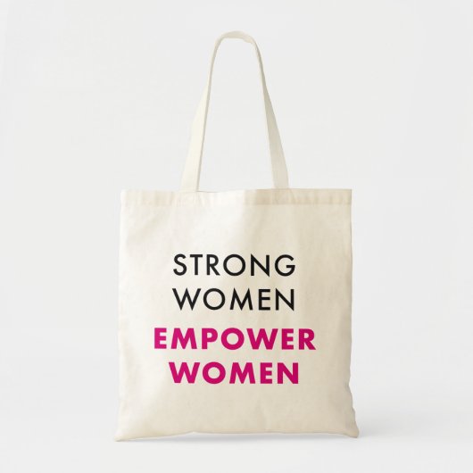 Strong Women Empower Women - Inspirational Tote トートバッグ (正面)