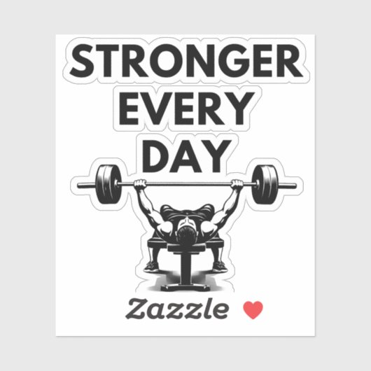 STRONGER EVERY DAY Custom Cut Vinyl Sticker Gym Mo シール (シート)