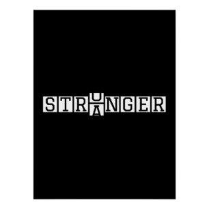 STRONGER Not Stranger - やる気を起こさせる Letter Art ポスター