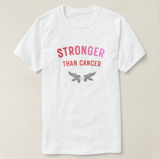 Stronger Than Cancer Shirt – Bold Awareness Warrio Tシャツ (デザイン正面)