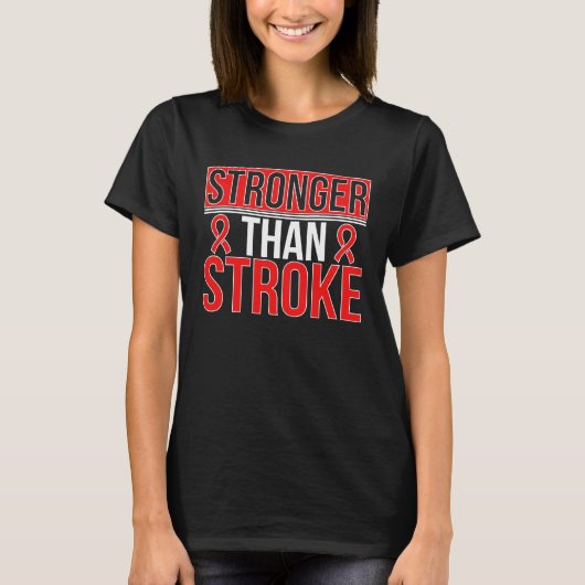 Stronger Than Stroke Survivor Stroke Awareness Tシャツ (正面)
