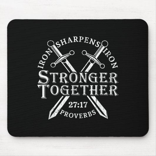 Strongers Together Iron Sharpens Iron Proverbs 27_ マウスパッド (正面)