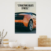 Structure Beats Stress Car Quote Poster ポスター (キッチン)