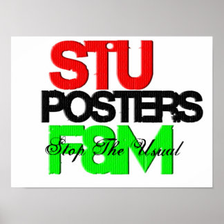 STU.™ポスターF&M™ ポスター