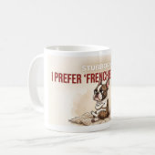 Stubborn Frenchie Minded Funny Dog Mom Gift コーヒーマグカップ (正面左)