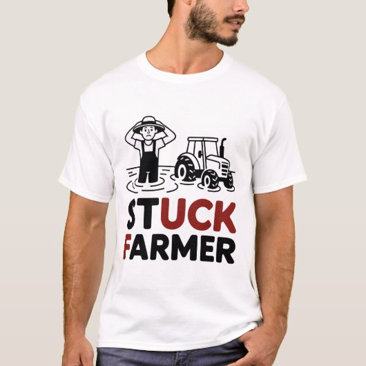 Stuck Farmer UK Sarcastic Farming Farm Farmer Life Tシャツ (正面)