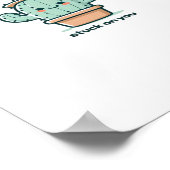 Stuck On You Cactus Cute Plant Design  ポスター (角)