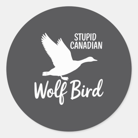 Stud Canadian Wolf Bird Funny  ラウンドシール (正面)