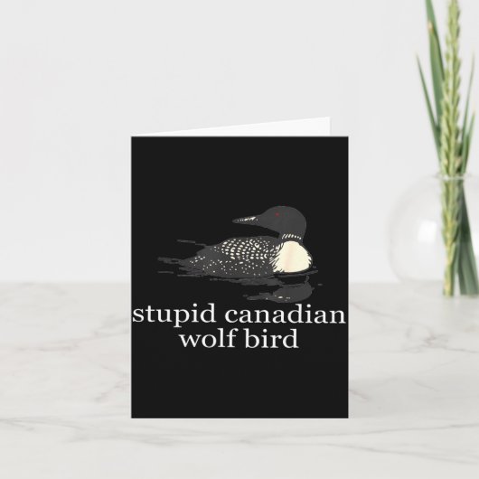 Stud Canadian Wolf Bird Funny Loon Humor Men Women カード (正面)