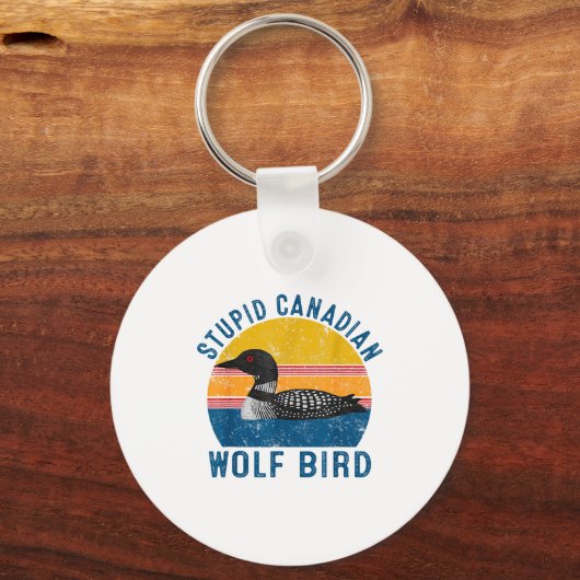 Stud Canadian Wolf Funny Loon Bird Humor Quote  キーホルダー (正面)