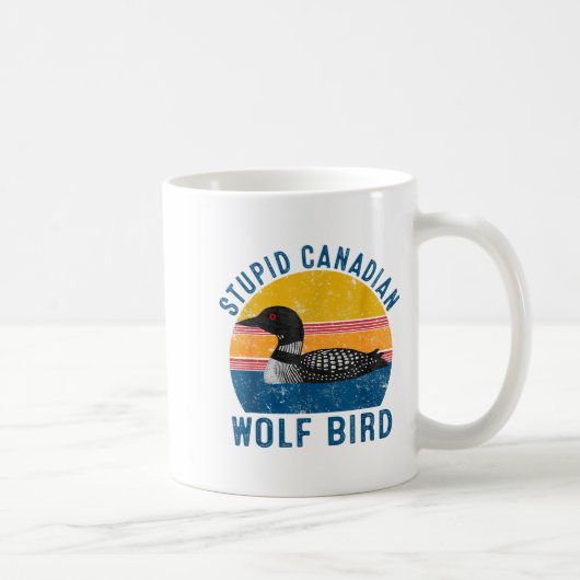 Stud Canadian Wolf Funny Loon Bird Humor Quote コーヒーマグカップ (右)