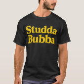 Studda Bubba Tシャツ (正面)
