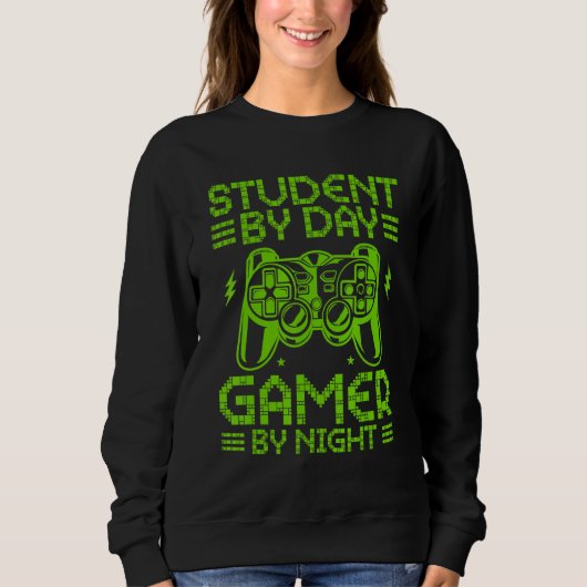 Student By Day Gamer By Night Funny Video Games fo スウェットシャツ (正面)