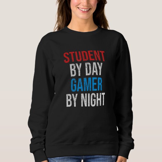 Student By Day Gamer By Night Funny Video Gaming T スウェットシャツ (正面)