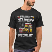 Student Delivery Specialist  School Bus Driver Bus Tシャツ (正面)