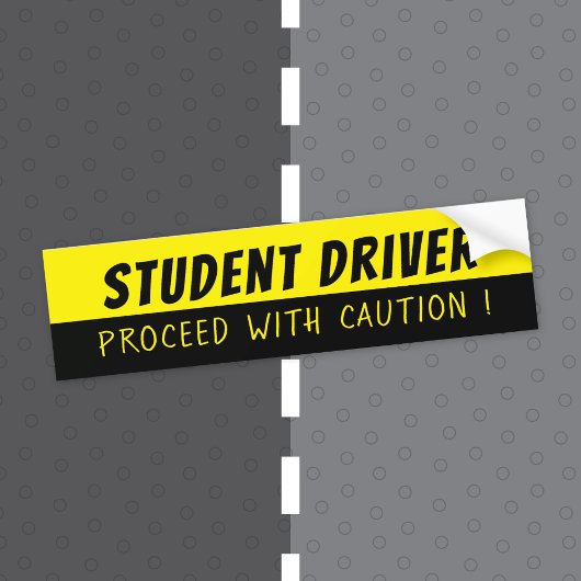 Student Driver Proceed with Caution Bumper Sticker バンパーステッカー