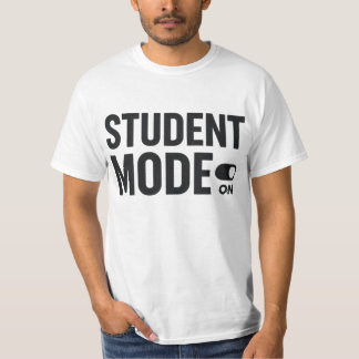 Student Mode On – Funny Study Motivation Tシャツ