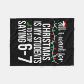 Students Saying 67 Six Seven Funny Meme Teacher Ch フリースブランケット (正面(横))