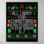 Students Saying 6-7 67 Six Seven Fun Teacher Ugly  ポスター (正面)