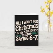 Students Saying 6-7 67 Six Seven Funny Teacher Chr カード (黄色い花)