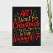 Students Saying 6-7 67 Six Seven Funny Teacher Chr カード (正面)