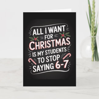 Students Saying 6-7 67 Six Seven Funny Teacher Chr カード