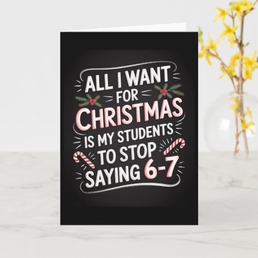 Students Saying 6-7 67 Six Seven Funny Teacher Chr カード (黄色い花)