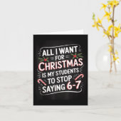 Students Saying 6-7 67 Six Seven Funny Teacher Chr カード (黄色い花)