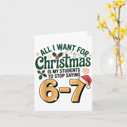 Students Saying 6-7 67 Six Seven Funny Teacher Chr カード (黄色い花)