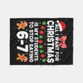 Students Saying 6-7 67 Six Seven Funny Teacher Chr フリースブランケット (正面(横))