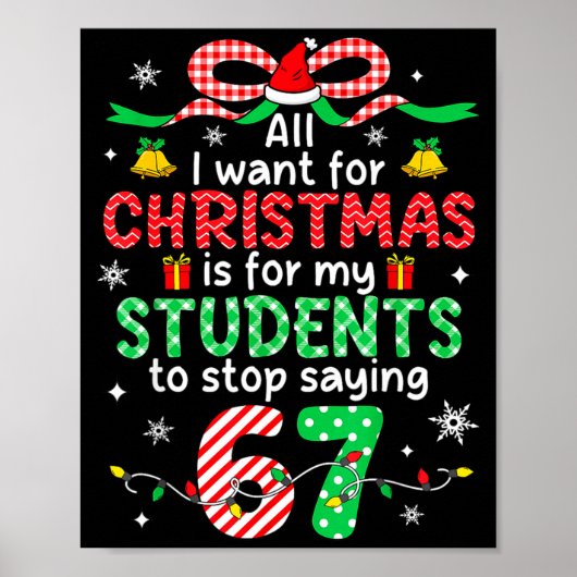 Students Saying 6-7 67 Six Seven Funny Teacher Chr ポスター (正面)