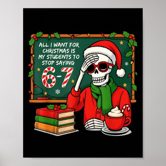 Students Saying 6-7 67 Six Seven Funny Teacher Chr ポスター (正面)