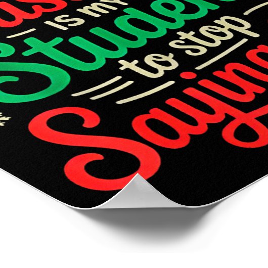 Students Saying 6-7 67 Six Seven Funny Teacher Chr ポスター (角)