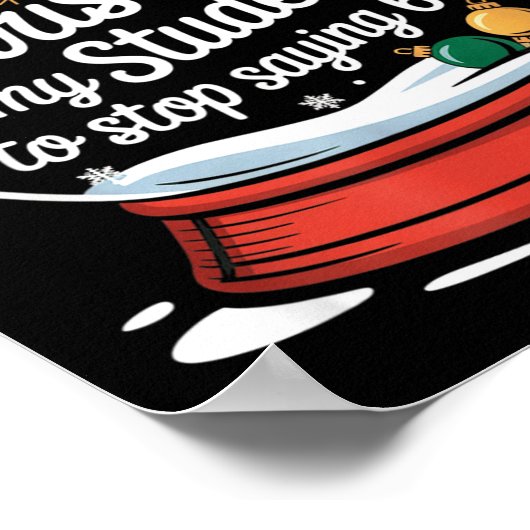 Students Saying 6-7 67 Six Seven Funny Teacher Chr ポスター (角)