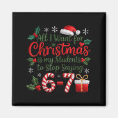 Students Saying 6-7 67 Six Seven Funny Teachers Ch マグネット (正面)