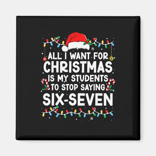 Students Saying 6-7 67 Six Seven Meme Teacher Chri マグネット (正面)