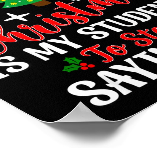 Students Saying 6-7 67 Six Seven Teacher Funny Chr ポスター (角)