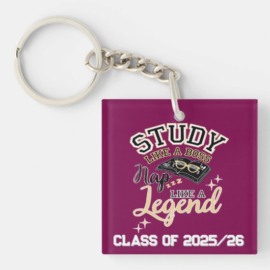 Study Like a Boss, Nap Like a Legend, College gift キーホルダー (正面)