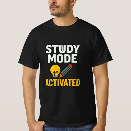 Study Mode Activated • Student & Teacher  Tシャツ (正面)