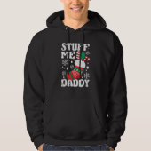 Stuff Me Daddy Naughty Christmas Jokes Stocking Di パーカ (正面)