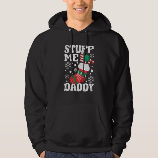 Stuff Me Daddy Naughty Christmas Jokes Stocking Di パーカ (正面)