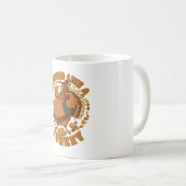 Stuffed Like A Turkey Coffee Mug コーヒーマグカップ (正面右)