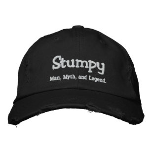 Stumpy、Man、Myth、Legend。 刺繍入りキャップ